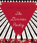 The Dinner Party: From Creation to Preservation