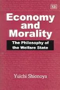 Economy and Morality The Philosophy Of The Welfare State