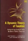 Dynamic Theory of Taxation: Integrating Kalecki into Modern Public Finance