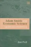 Adam Smith and Economic Science A Methodological Reinterpretation