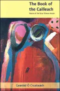 The Book of the Cailleach: Stories of the Wise Woman Healer