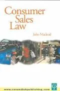Consumer Sales Law The Law Relating to Consumer Sales and Financing of Goods