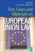 Texts, Cases and Materials on European Union Law