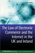 The Law of Electronic Commerce in the UK and Ireland