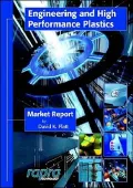 Engineering and High Performance Plastics Market Report