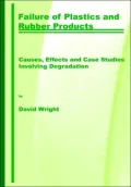 Failure of Plastics and Rubber Products