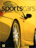 Modern Sports Cars: Roger Bell on the World's Top Driving Machines