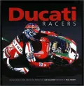 Ducati Racers: Racing Models from 1950 to the Present Day