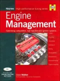 Engine Management: Optimizing Carburettors, Fuel Injection and Ignition Systems (Haynes High-Performance Tuning Series)