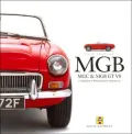 MGB, MGC and MGB GT V8: A Celebration of Britain's Best-Loved Sports Car (Haynes Great Cars Series)
