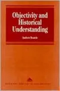 Objectivity and Historical Understanding