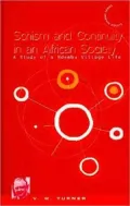 Schism and Continuity in an African Society : A Study of Ndembu Village Life