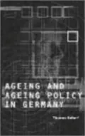 Age and Ageing Policy in Germany