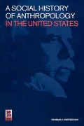 Social History of Anthropology in the United States