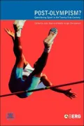 Post-Olympism?: Questioning Sport in the Twenty-First Century