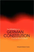 The Making of a German Constitution: A Slow Revolution
