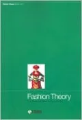 Fashion Theory: The Journal of Dress, Body and Culture, Vol. 9