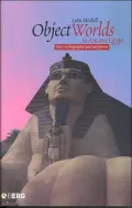 Object Worlds in Ancient Egypt: Material Biographies Past and Present