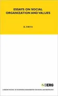Essays on Social Organization and Values
