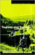 Tourists and Tourism: Identifying with People and Places