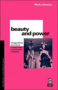 Beauty and Power (Explorations in Anthropology Series)