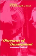 Discourses of Development: Anthropological Perspectives