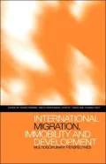 International Migration, Immobility and Development: Multidisciplinary Perspectives