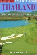 Globetrotter Golfers Guide to Thailand