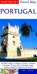 Globetrotter Portugal: Includes Algarve, Braga, Cascais, Coimbra, Estremoz, Evora, Faro, Funchal, Lagos, Lisbon, Madeira, Oporto and Sintra