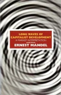 Long Waves Of Capitalist Development