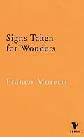 Signs Taken for Wonders: Essays in the Sociology of Literary Forms (The Verso Classics Series)