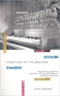 Structures of the Jazz Age