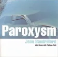 Paroxysm; Interviews with Philippe Petit