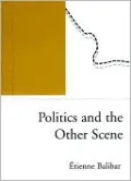 Politics And The Other Scene