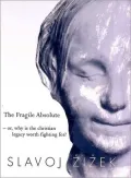 Fragile Absolute