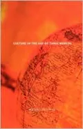 Culture In The Age Of Three Worlds