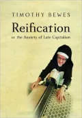 Reification, Or The Anxiety Of Late Capitalism