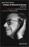 Critique of Dialectical Reason: Theory of Practical Ensembles, Vol. 1