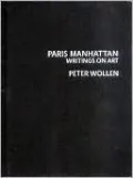 Paris Manhattan: Writings on Art