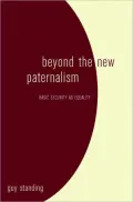 Beyond the New Paternalism : Basic Security as Equality
