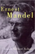 The Legacy of Ernest Mandel