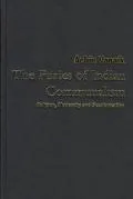The Furies of Indian Communalism: Religion, Modernity and Secularization