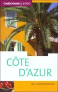 Cadogan Guide: Cote d'Azur