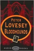 Bloodhounds (Peter Diamond Series #4)