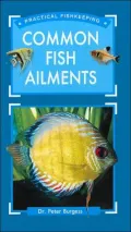 Common Fish Ailments (Practical Fishkeeping Series)