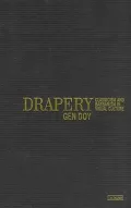 Drapery : Classicism and Barbarism in Visual Culture