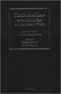 The Rule of Law in the Middle East and the Islamic World: Human Rights and the Judicial Process