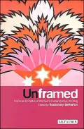 Unframed : Practices and Politics of Women's Contemporary Painting