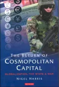 Return of Cosmopolitan Capital: Globalization, the State and War