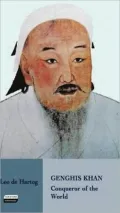 Genghis Khan: Conqueror of the World